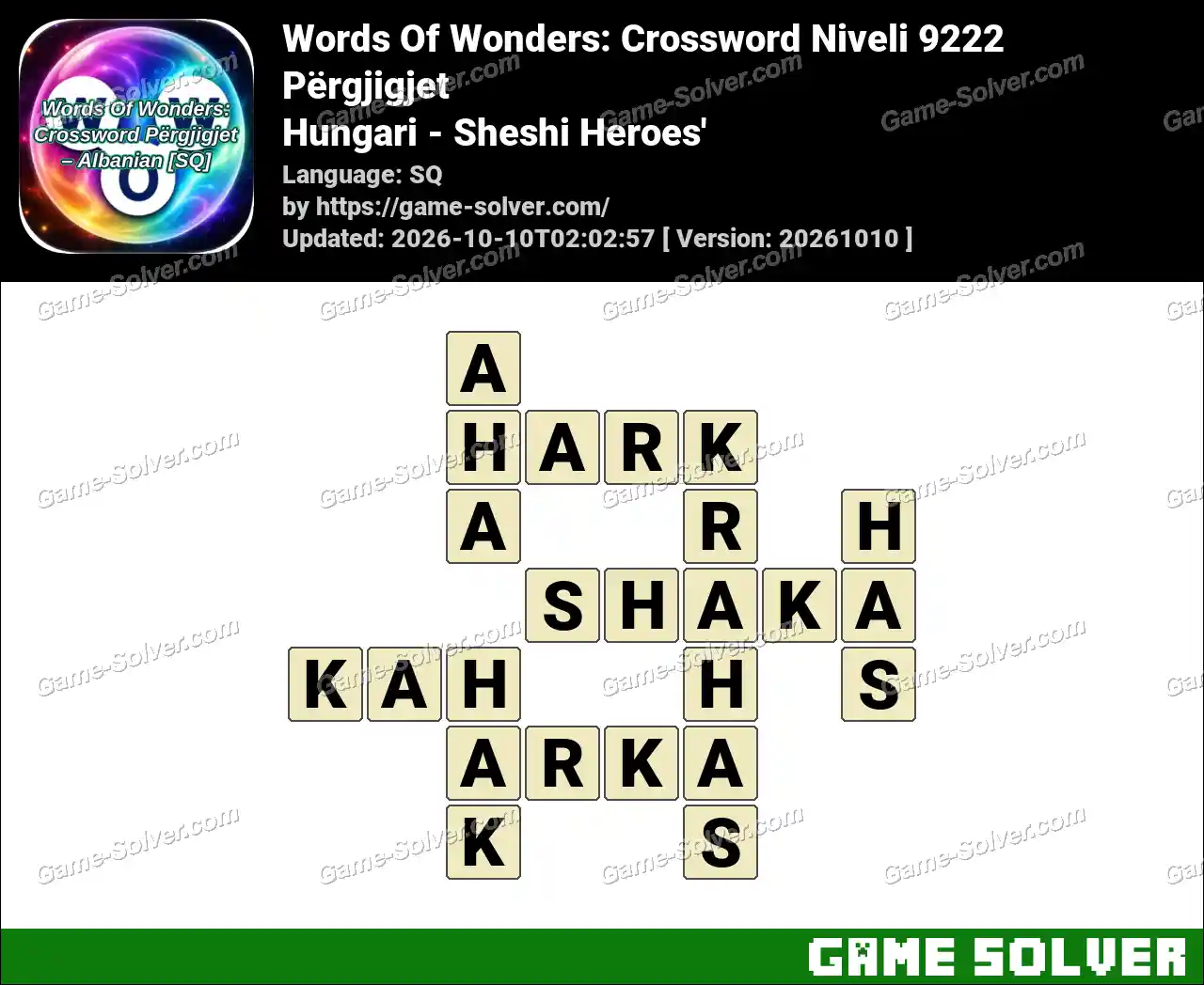 Words Of Wonders: Crossword Niveli 9222 Përgjigjet – Hungari – Sheshi Heroes’
